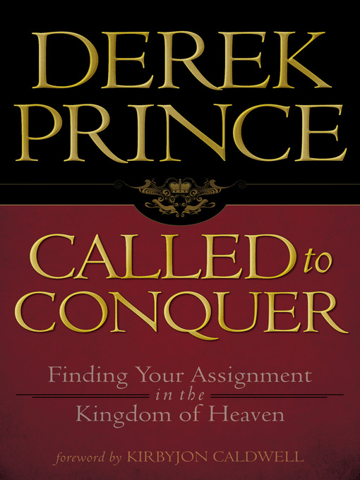 Title details for Called to Conquer by Derek Prince - Available